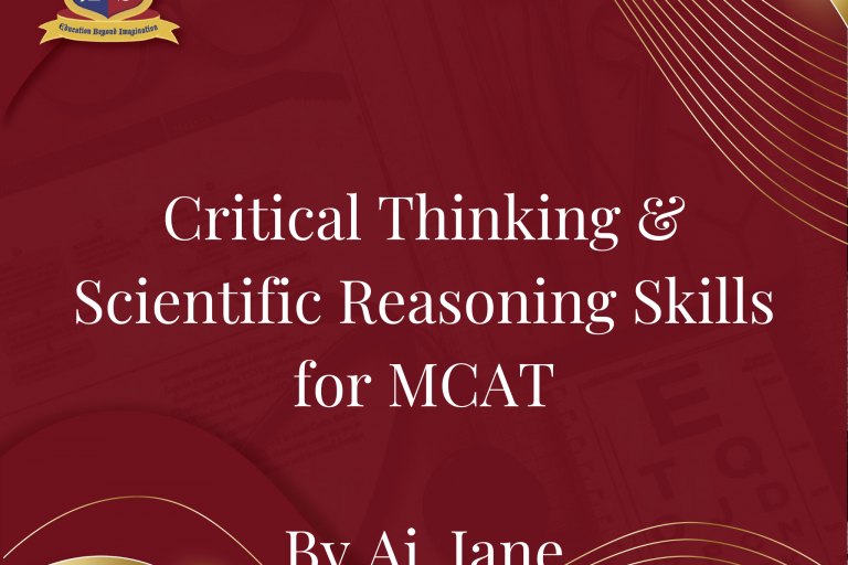 Critical Thinking & Scientific Reasoning Skills for MCAT