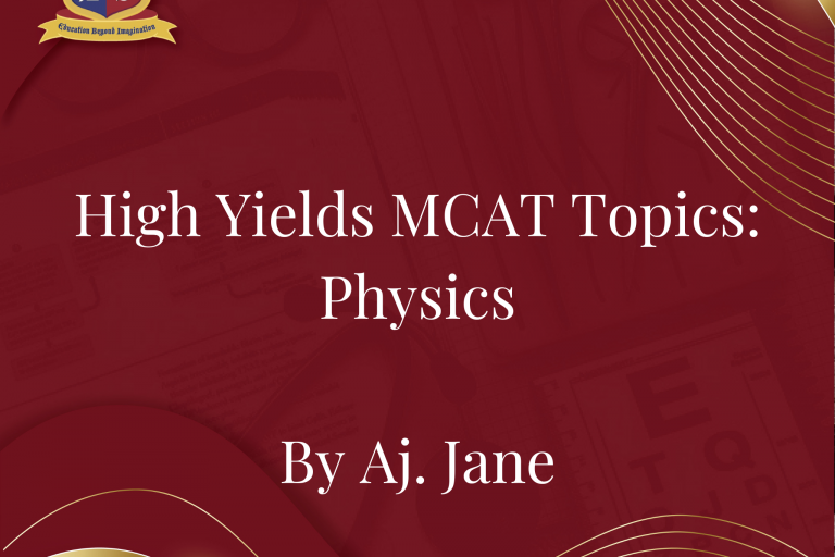 High Yields MCAT Topics: Physics