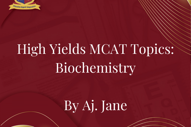 High Yields MCAT Topics: Biochemistry